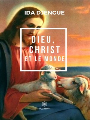 cover image of Dieu, Christ et le monde